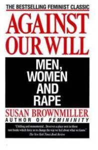 against-our-will-men-women-rape-susan-brownmiller-paperback-cover-art